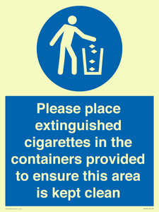Please place extinguished cigarettes in the containers provided to ensure this area is kept clean